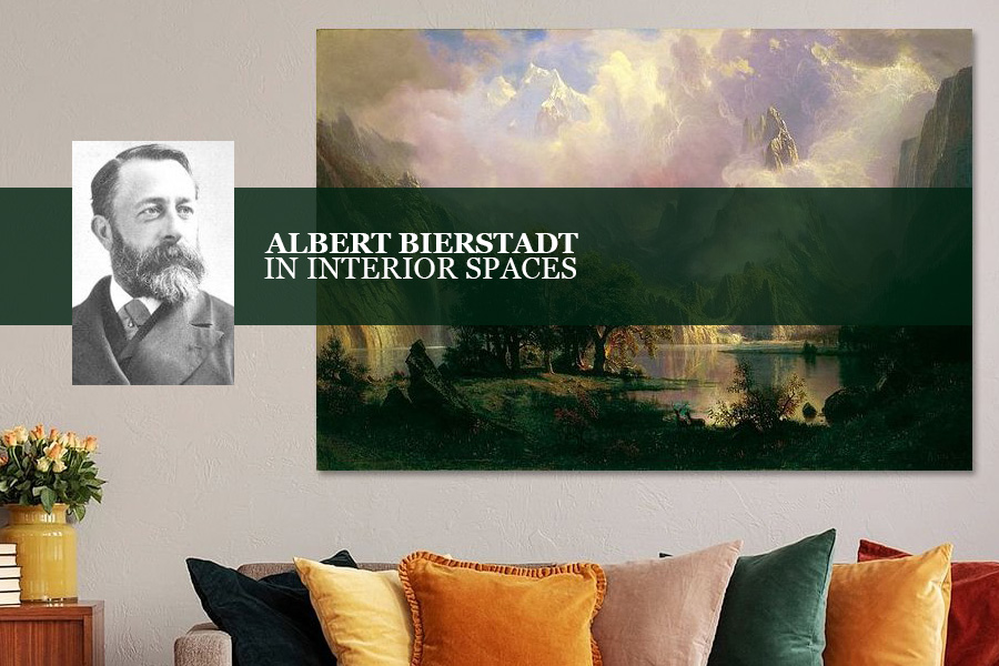 Which Albert Bierstadt Paintings Work Best in Interior Spaces?